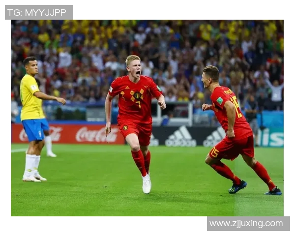 比利时足球球星全解析 阿扎尔 德布劳内 卢卡库等人的辉煌成就与影响